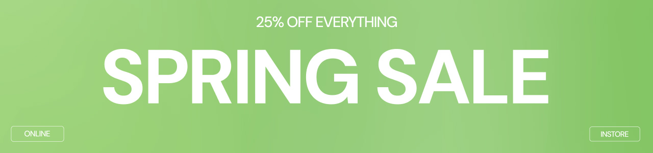 Green promotional banner announcing a Spring Sale with bold text reading “Spring Sale” and “25% off everything,” including buttons for online and in-store shopping.
