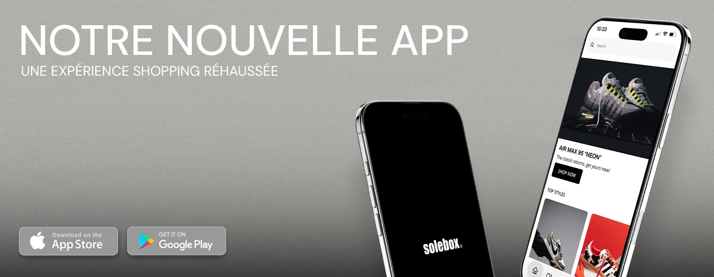 Smartphones inclinés avec app sneaker Solebox, titre « Notre nouvelle app » et boutons App Store / Google Play sur fond gris.