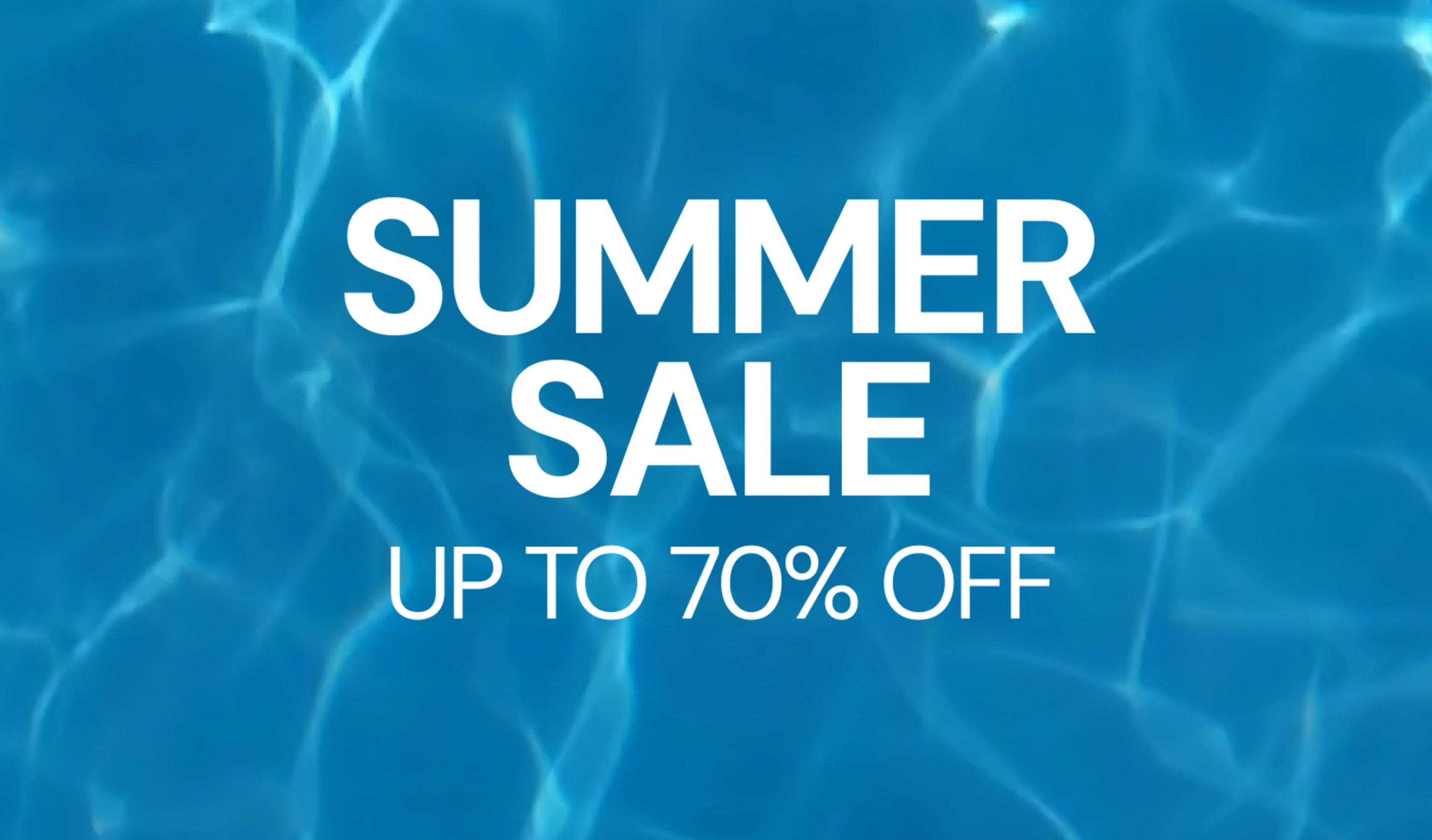 Blue water pool background with light reflections and white text reading “SUMMER SALE – UP TO 70% OFF”.